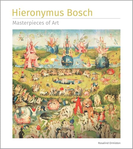 Book cover featuring Bosch’s fantastical, crowded painting of "The Garden of Earthly Delights.