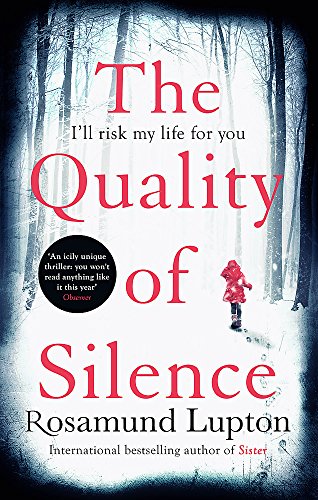 Book cover: “The Quality of Silence” depicts a snowy forest and a lone figure.