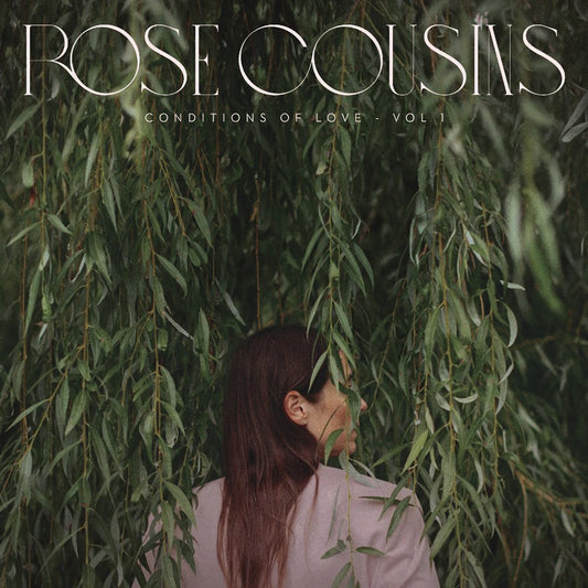 Cousins Rose - Conditions Of Love - Vol. 1 (Light Pink Vinyl) [VINYL]