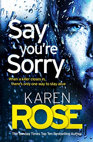 Book cover: woman’s face blurred by raindrops, title “Say You’re Sorry.”