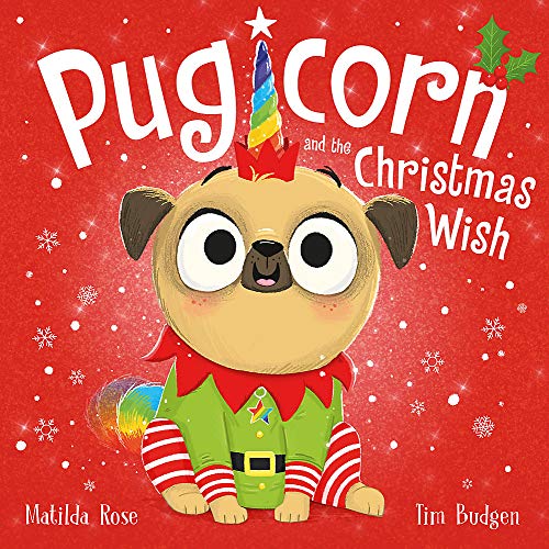 Pug with a unicorn horn wearing a festive elf outfit.