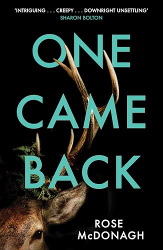 Book cover: "One Came Back" with antlers and a deer’s head.