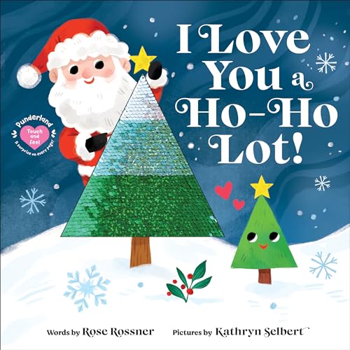 Children’s book cover with Santa, a sparkly tree, and the title “I Love You a Ho-Ho Lot!”