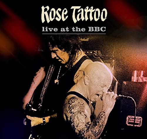 Rose Tattoo CD cover: band members performing live in a dark setting.