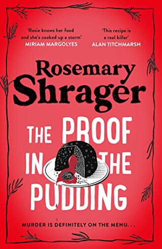 Red book cover with white text, “Rosemary Shrager, The Proof in the Pudding,” and a cake.