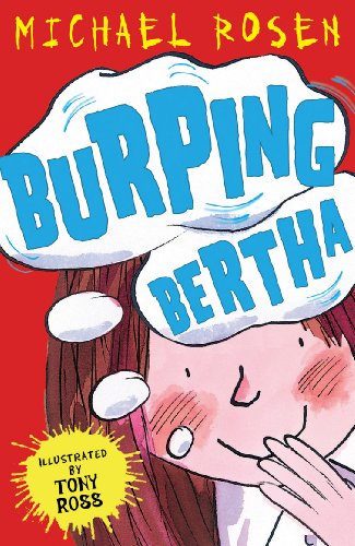Book cover: "Burping Bertha" with cartoon girl and bubbly text.