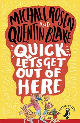 Book cover: "Quick, Let's Get Out of Here" by Rosen and Blake, illustrated.