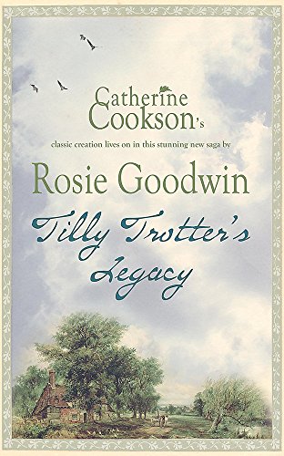 Book cover: cottage landscape with title “Tilly Trotter’s Legacy” in script.
