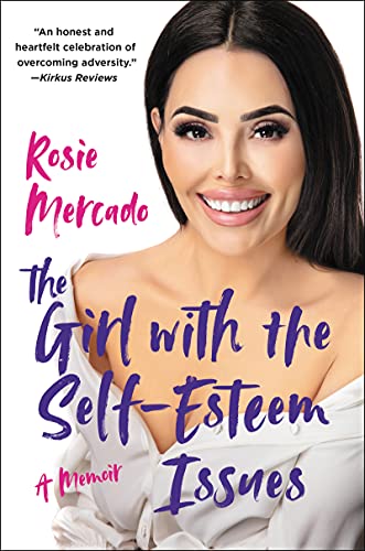 Book cover: woman smiling, title “The Girl with the Self-Esteem Issues.”