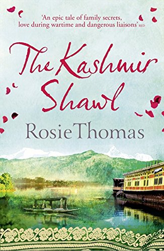 Book cover for "The Kashmir Shawl" by Rosie Thomas, with landscape scene.