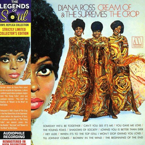 CD cover for "Cream Of The Crop" by Diana Ross & The Supremes.