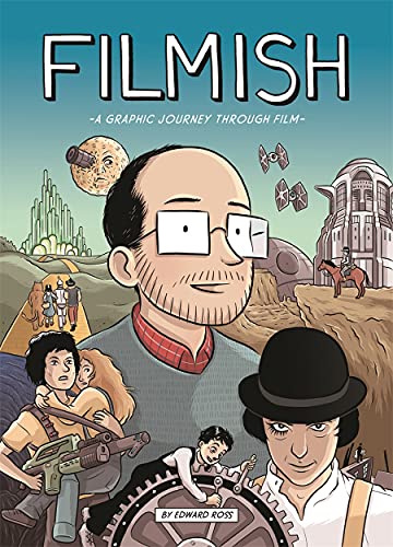 Book cover for Filmish featuring a central man surrounded by various iconic film characters.