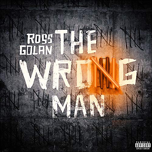 Album cover for Ross Golan’s “The Wrong Man” with scratched texture.