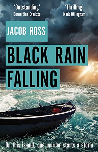Book cover: stormy sea, small boat, and title “Black Rain Falling”.