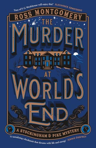 Book cover for The Murder at World’s End featuring a mansion above stormy waves.
