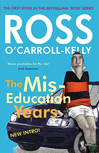 Book cover: “Ross O’Carroll-Kelly, The Miseducation Years” with cartoon illustration.