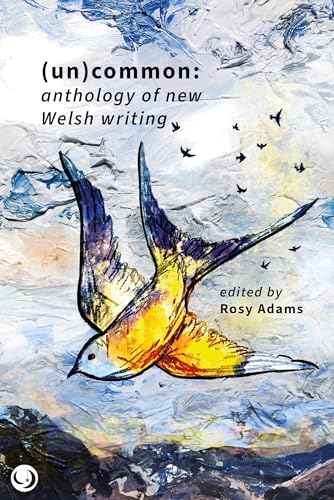 Book cover: “(un)common” anthology with a bird illustration and abstract background.