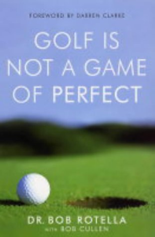 Book cover with golf ball on green grass, title “Golf Is Not a Game of Perfect.”