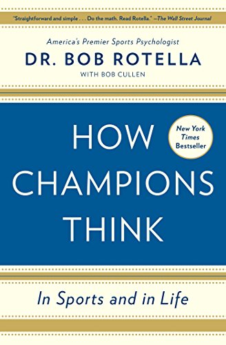 Book cover for How Champions Think by Dr. Bob Rotella with blue and cream sections.