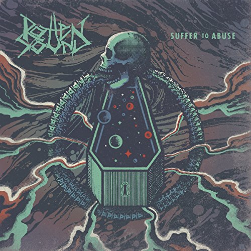 Album cover for Rotten Sound’s “Suffer to Abuse” featuring a skull and coffin.