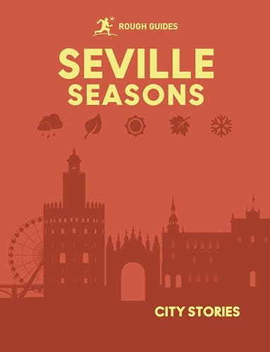Rough Guides book cover: Seville skyline with seasonal icons.