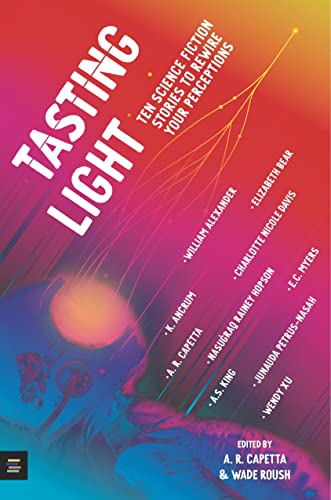 Book cover: "Tasting Light," science fiction anthology with colorful, abstract design.