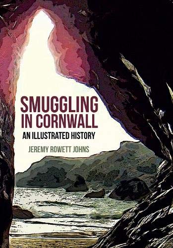 Book cover depicting a Cornish cove and the title “Smuggling in Cornwall”.
