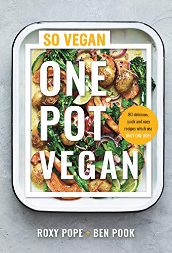Cookbook cover featuring vegan food in a pot with bold green text.