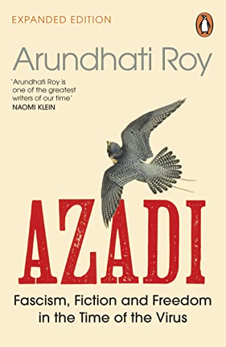 Book cover: “AZADI” by Arundhati Roy, featuring a falcon in flight.