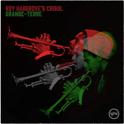 Roy Hargrove’s “Grande-Terre” vinyl cover with trumpet players in red and green.