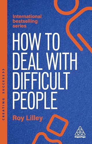 Book cover with bold white text: "How to Deal With Difficult People" by Roy Lilley.