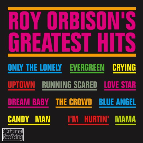 Roy Orbison’s Greatest Hits CD cover with song titles in colorful text.