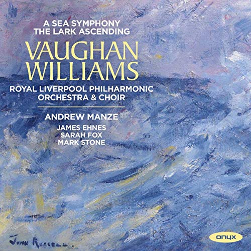 CD cover for Vaughan Williams’ “A Sea Symphony” and “The Lark Ascending.”