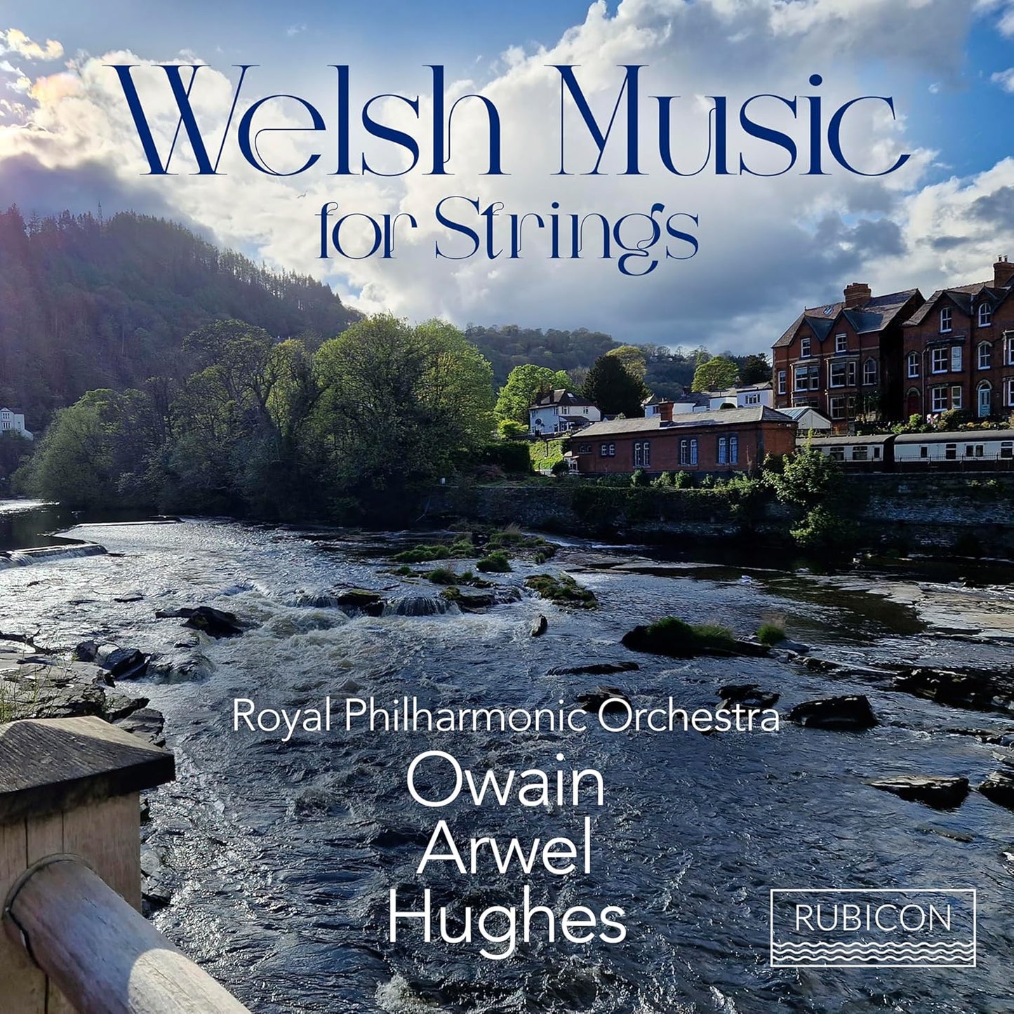 CD cover: Welsh landscape with river, text “Welsh Music for Strings”.