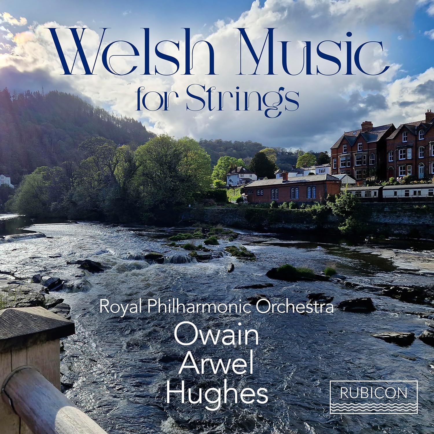 CD cover: Welsh landscape with river, text “Welsh Music for Strings”.