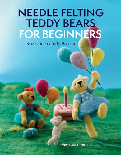Book cover featuring needle-felted teddy bears with balloons and a cake.