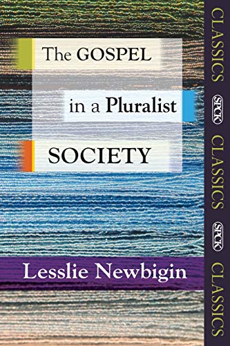 Book cover: “The Gospel in a Pluralist Society” by Lesslie Newbigin.