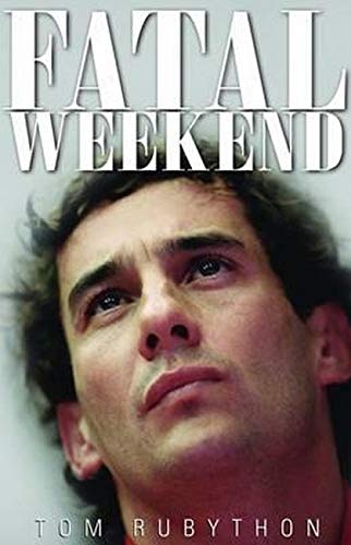 Book cover: "Fatal Weekend" featuring a man looking upwards, by Tom Rubython.