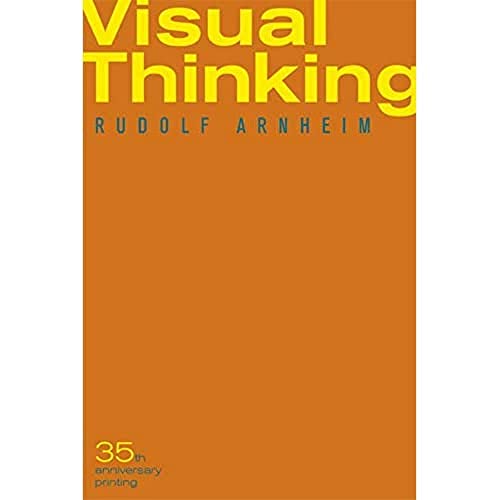 Orange book cover with yellow text: "Visual Thinking" by Rudolf Arnheim.