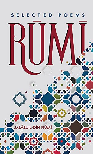 Book cover titled Rumi: Selected Poems with colorful geometric Islamic patterns on light background.