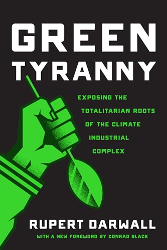 Book cover: “Green Tyranny” with a fist holding a green leaf.