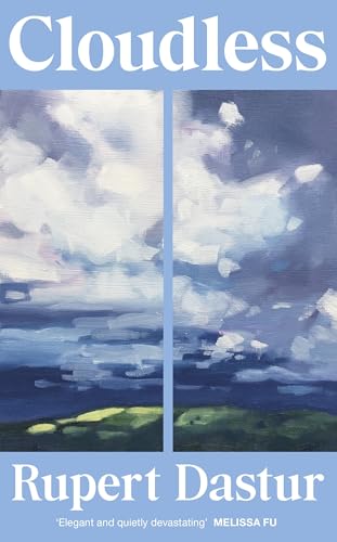 Book cover for "Cloudless" by Rupert Dastur with painted sky imagery.