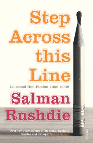 Book cover: "Step Across This Line" by Salman Rushdie with a pencil.