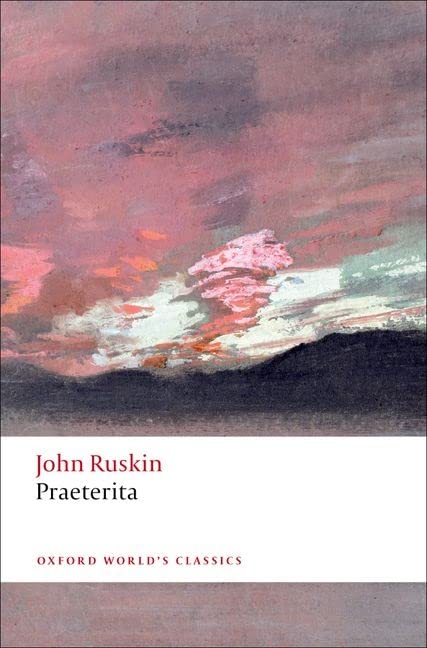 Book cover: “Praeterita” by John Ruskin, with a cloudy landscape.
