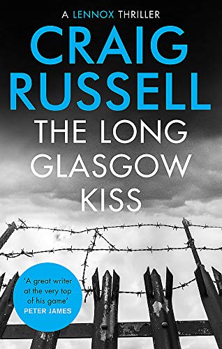 Book cover: "The Long Glasgow Kiss" with barbed wire foreground.