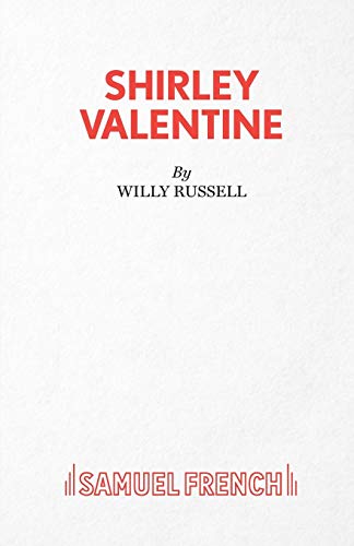 White play script cover with red title "Shirley Valentine" and publisher logo.
