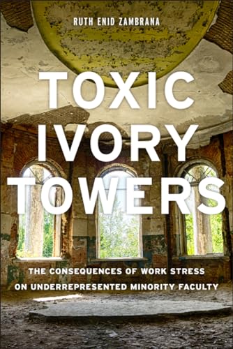 Book cover: “Toxic Ivory Towers” with a decaying architectural background.