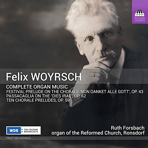 CD cover featuring a portrait of composer Felix Woyrsch and text details.