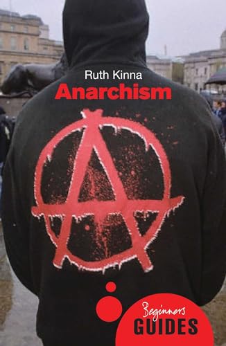 Book cover: “Anarchism” by Ruth Kinna, featuring a circled “A” symbol.
