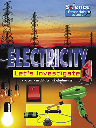 Book cover for “Electricity: Let’s Investigate” with electrical items.